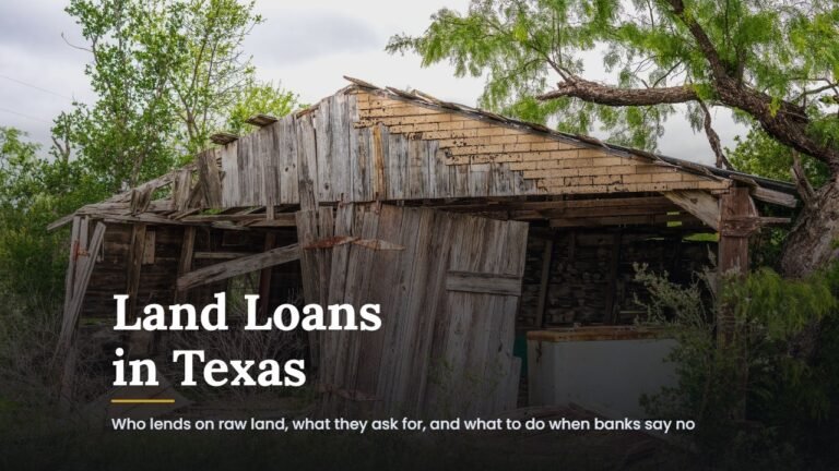 Weathered old barn on rural land in Texas, with the title Land Loans in Texas