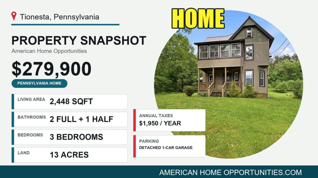 Price card for a cheap Victorian home with land for sale in Tionesta, Pennsylvania — $279,900, 13 acres